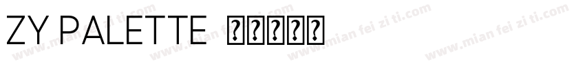 ZY Palette字体转换